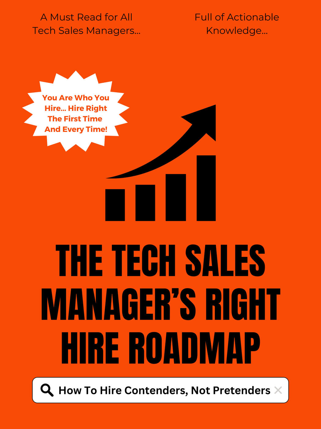 Tech Sales Manager's Right Hire Roadmap